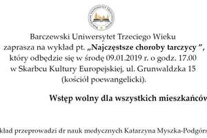 Barczewski Uniwersytet Trzeciego Wieku zaprasza na wykład