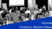 Fundusz Aktywni Obywatele - spotkanie konsultacyjne w Ostródzie 