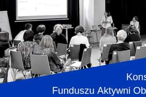 Fundusz Aktywni Obywatele - spotkanie konsultacyjne w Ostródzie 
