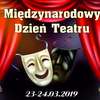Międzynarodowy Dzień Teatru w Olecku