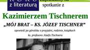 Spotkanie z Kazimierzem Tischnerem