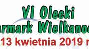 VI Olecki Jarmark Wielkanocny