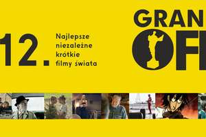 12. GRAND OFF  — Najlepsze Niezależne Krótkie Filmy Świata