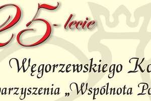 25-lecie węgorzewskiego koła Stowarzyszenia "Wspólnota Polska"