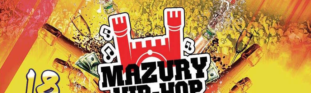 Mazury Hip Hop Festiwal 2019  - w tym roku czwarty dzień za darmo