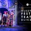 Olsztyński Festiwal Teatrów Ulicznych
