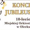 Jubileuszowy Koncert Miejskiej Orkiestry Dętej w Olecku