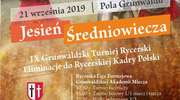 Grunwaldzki Turniej Rycerski „Jesień Średniowiecza”