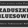 Zaduszki Bluesowe w hołdzie Tadeuszowi Nalepie