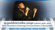 "Jeszcze raz" - koncert Mariusza Klimka w Kurzętniku 