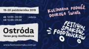 I Festiwal Smaków Food Trucków w Ostródzie