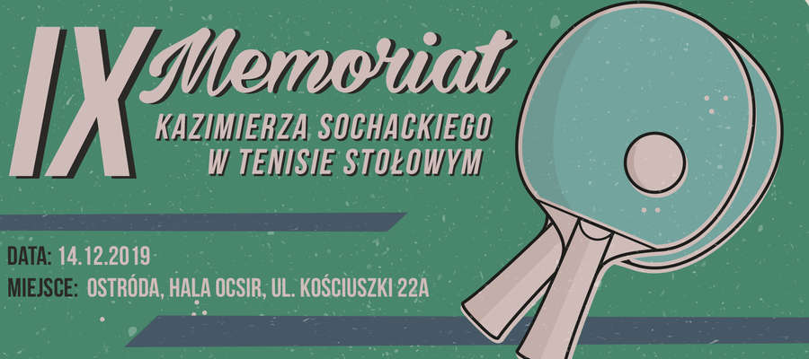Zapraszamy do udziału w 9. Memoriale Kazimierza Sochackiego