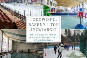 Baseny, lodowisko i tor w czasie świąteczno-noworocznym