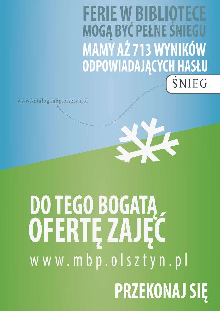 Gdzie szukać śniegu w czasie ferii? W bibliotece! MBP w Olsztynie zaprasza na zajęcia [PROGRAM] - full image