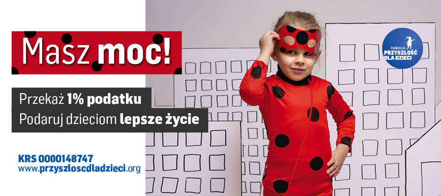 Masz moc! Fundacja Przyszłość dla Dzieci