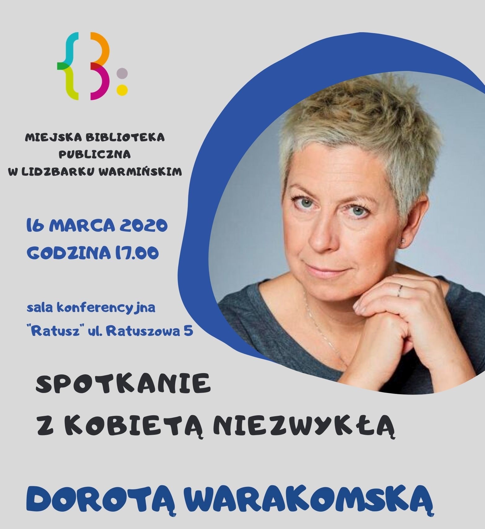 Spotkanie z kobietą niezwykłą - Dorotą Warakomską w Miejskiej Bibliotece Publicznej w Lidzbarku Warmińskim