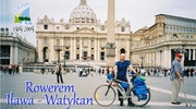Rowerem do Papieża - wspomina Krzysztof Zakreta [FOTO, WIDEO]