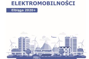 Ogłoszenie dotyczące konsultacji społecznych dokumentu Strategia rozwoju elektromobilności Elbląga 2020+
