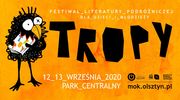 Tropy. Festiwal literatury podróżniczej dla dzieci i młodzieży