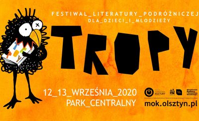 Tropy. Festiwal literatury podróżniczej dla dzieci i młodzieży
