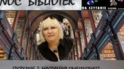 Noc Bibliotek - spotkanie z reporterką Magdaleną Omilianowicz 