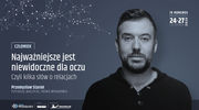 Najważniejsze jest niewidoczne dla oczu. Czyli kilka słów o relacjach. LIVE!