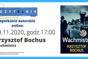 Spotkanie on-line z autorem kryminałów retro Krzysztofem Bochusem