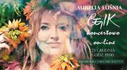 Wyjątkowy koncert NA ŻYWO - Aurelia Luśna