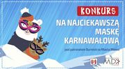Stwórz najciekawszą maskę karnawałową i wygraj!