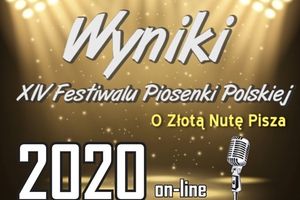XIV Festiwal Piosenki Polskiej O Złotą Nutę Pisza rozstrzygnięty!