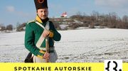 Spotkanie z rekonstruktorem Wileńskiego Pułku Muszkieterów, autorem książek - Wojciechem Motylewskim 