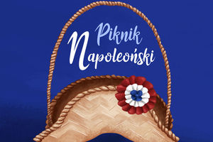 Piknik Napoleoński na majówkę
