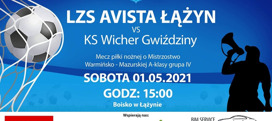 W sobotę 1 maja Avista Łążyn zagra na swoim terenie z Wichrem Gwiździny