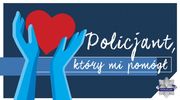 Rusza Ogólnopolski konkurs "Policjant, który mi pomógł"