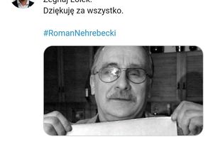 Roman Nehrebecki nie żyje