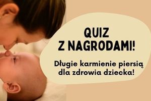 Sprawdź, czy wiesz jak karmienie piersią programuje zdrowie Twojego dziecka? QUIZ z nagrodami
