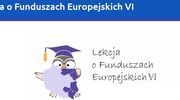 Lekcja o Funduszach Europejskich VI