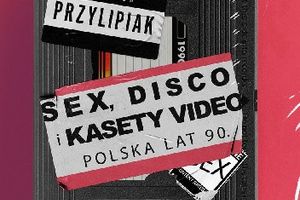 Sex, disco i kasety video