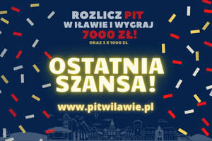 UM Iława informuje: Ostatnia szansa na wygranie 7000 zł!
