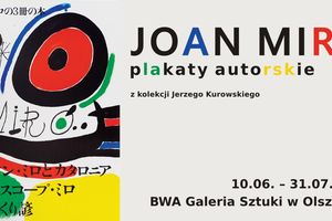 Galeria Sztuki Współczesnej Biura Wystaw Artystycznych w Olsztynie zaprasza na wystawę plakatów Joana Miró