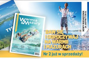 Już jest! Drugi numer Magazynu Turystycznego Warmia&Mazury!