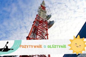 Pozytywnie o Olsztynie: W Olsztynie mamy drugi co do wysokości obiekt budowlany w Polsce