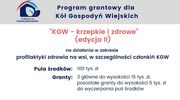 Rusza program grantowy dla Kół Gospodyń Wiejskich