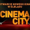 Cinema City wita Elbląg Od 14 października otwiera swoje sale i zaprasza do świata filmów