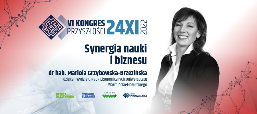 Sinergia de Ciencia y Empresa – Dr.Hab.  Mariola Grzybowska-Brzezińska |  futura conferencia