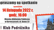 "Jakub na końcu drogi" - spotkanie Klubu Podróżnika MBP