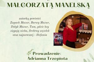 Zapraszamy na spotkanie autorskie z Małgorzatą Manelską