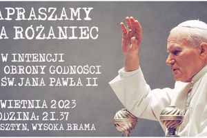 Różaniec w im. intencji obrony godności św. Jana Pawła II w Olsztynie