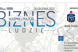Biznes Warmii i Mazur - Ludzie, grudzień 2022