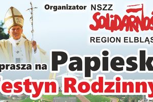 Przed nami Papieski Festyn Rodzinny w Elblągu. Gwiazdą wieczoru Papa Dance